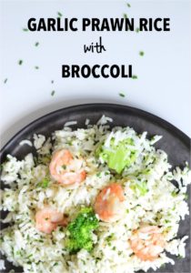 garlic prawn rice with broccoli